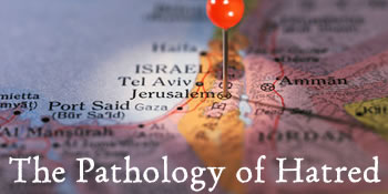 The Pathology of Hatred